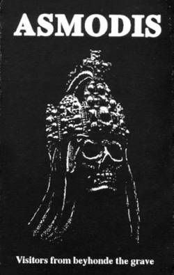 Asmodis : Visitors from Beyhonde the Grave